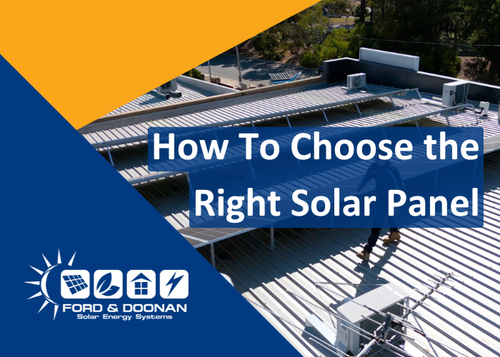 How to Choose the Right Solar Panels